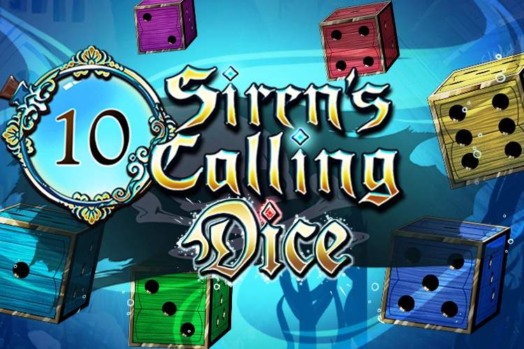 Siren's Calling Dice