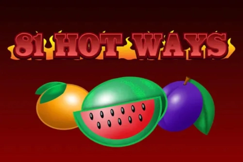 81 Hot Ways